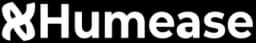 Humease